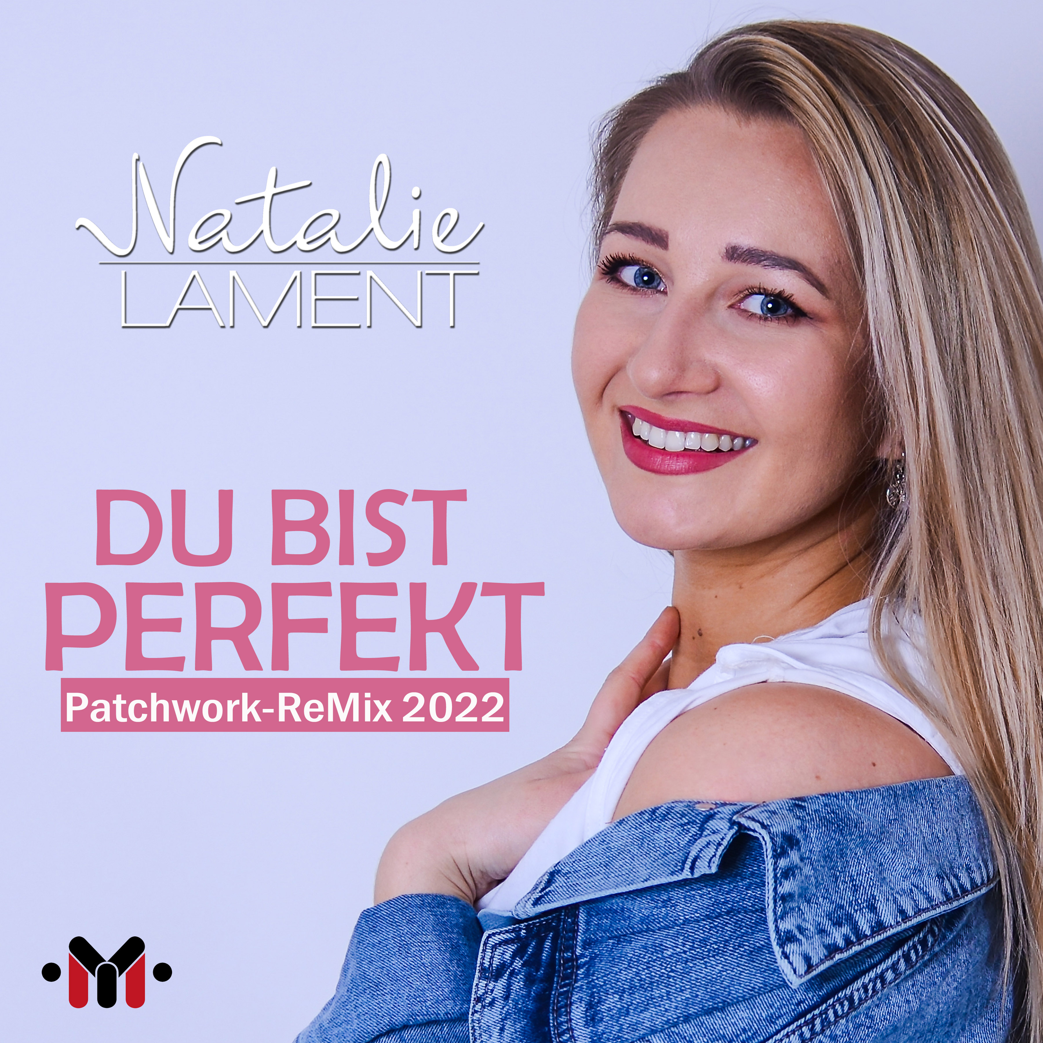 Natalie Lament - Perfekt